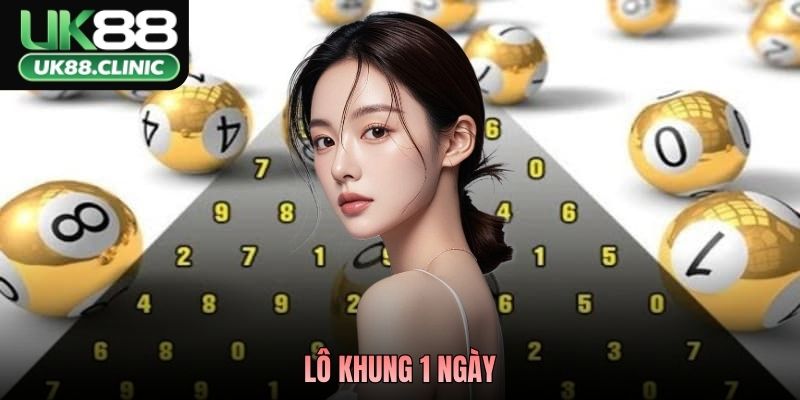 Lô Khung 1 Ngày Là Gì? Kinh Nghiệm Phân Bổ Vốn Hiệu Quả